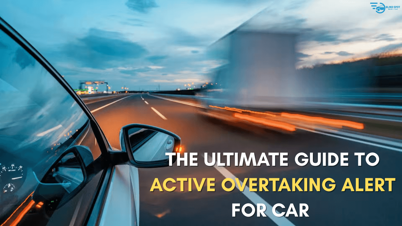 intro image intro image to active overtaking alert for car